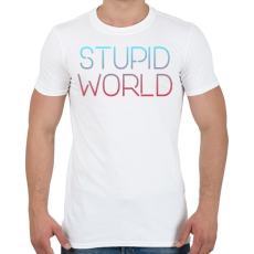 PRINTFASHION Stupid World - Férfi póló - Fehér