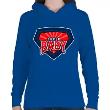 PRINTFASHION SUPERBABY1 - Női kapucnis pulóver - Királykék női pulóver, kardigán