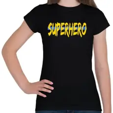 PRINTFASHION SUPERHERO - Női póló - Fekete