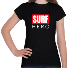 PRINTFASHION SURF HERO - Női póló - Fekete