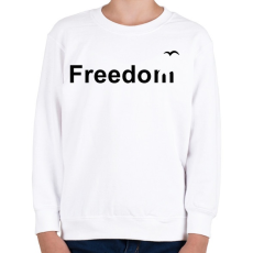 PRINTFASHION Szabadság - Gyerek pulóver - Fehér