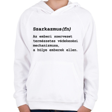 PRINTFASHION Szarkazmus(fn) - Gyerek kapucnis pulóver - Fehér gyerek pulóver, kardigán