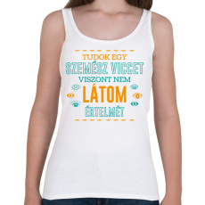 PRINTFASHION Szemész vicc - Női atléta - Fehér