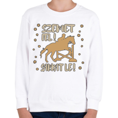 PRINTFASHION Szemet fel, sarkat le - Gyerek pulóver - Fehér