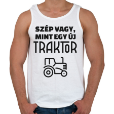 PRINTFASHION Szép vagy, mint egy új traktor - Férfi atléta - Fehér atléta, trikó