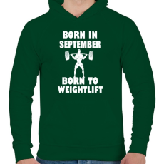 PRINTFASHION szeptemberben születve - súlyemelésre születve - Férfi kapucnis pulóver - Sötétzöld