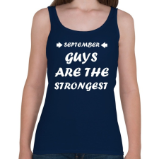 PRINTFASHION Szeptemberi férfiak a legerősebbek - Női atléta - Sötétkék női trikó