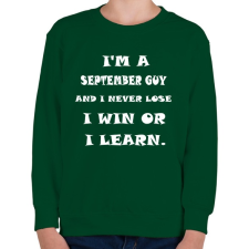 PRINTFASHION Szeptemberi vagyok és nem veszítek hanem tanulok - Gyerek pulóver - Sötétzöld gyerek pulóver, kardigán