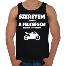 PRINTFASHION Szeretem, amikor a feleségem elenged motorozni 2 - Férfi atléta - Fekete atléta, trikó