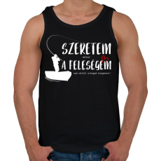 PRINTFASHION Szeretem, amikor a feleségem szó nélkül elenged horgászni! - Férfi atléta - Fekete