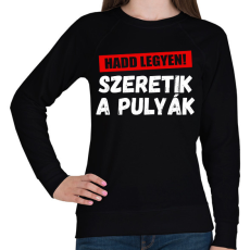 PRINTFASHION Szeretik a pulyák - Női pulóver - Fekete