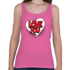 PRINTFASHION Szeretlek - Női atléta - Rózsaszín női trikó