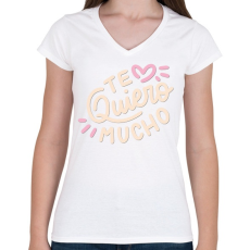 PRINTFASHION Szeretlek - Te Qiuero  - Női V-nyakú póló - Fehér