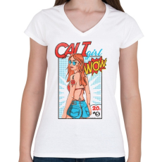 PRINTFASHION Szexi csaj - Női V-nyakú póló - Fehér