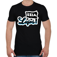 PRINTFASHION Szia Lajos! - Férfi póló - Fekete
