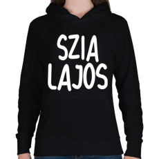 PRINTFASHION Szia Lajos! - Női kapucnis pulóver - Fekete