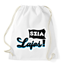 PRINTFASHION Szia Lajos! - Sportzsák, Tornazsák - Fehér tornazsák