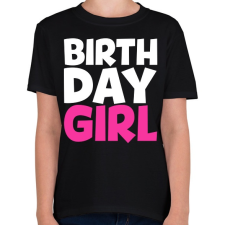 PRINTFASHION Születésnap csaj - Gyerek póló - Fekete gyerek póló