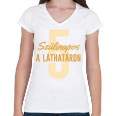 PRINTFASHION Szülinapos a láthatáron - Számmal - Női V-nyakú póló - Fehér