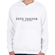 PRINTFASHION Szűz vagyok! - Gyerek kapucnis pulóver - Fehér gyerek pulóver, kardigán