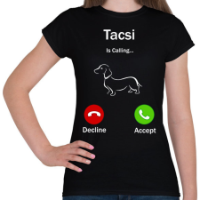 PRINTFASHION Tacskó hív  - Női póló - Fekete női póló