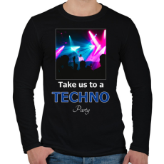 PRINTFASHION take us a techno party - Férfi hosszú ujjú póló - Fekete
