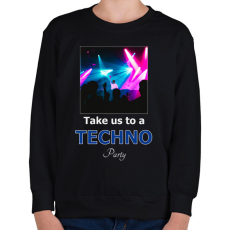 PRINTFASHION take us a techno party - Gyerek pulóver - Fekete