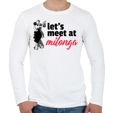 PRINTFASHION Találkozzunk a Milongán - Férfi hosszú ujjú póló - Fehér férfi póló