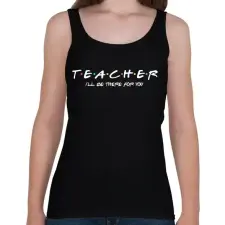 PRINTFASHION Teacher friends - Női atléta - Fekete női trikó