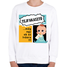 PRINTFASHION Tejfakasztó...még egy ok az ivásra - Gyerek pulóver - Fehér