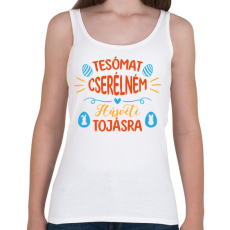 PRINTFASHION Tesómat cserélném - Női atléta - Fehér