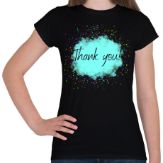 PRINTFASHION Thank you - Női póló - Fekete