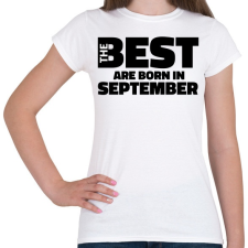 PRINTFASHION The Best are born in september - Női póló - Fehér női póló