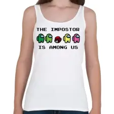 PRINTFASHION The impostor is among us - Női atléta - Fehér női trikó