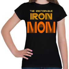 PRINTFASHION THE UNSTOPABLE IRON MOM - Női póló - Fekete női póló
