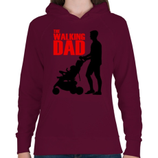 PRINTFASHION The walking dad - Női kapucnis pulóver - Bordó