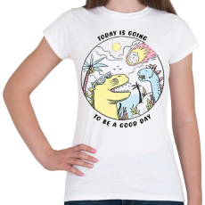 PRINTFASHION Today is going to be  - Női póló - Fehér