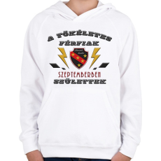 PRINTFASHION Tökéletes férfi szeptember - Gyerek kapucnis pulóver - Fehér