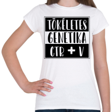 PRINTFASHION Tökéletes genetika Ctr+V - Női póló - Fehér női póló