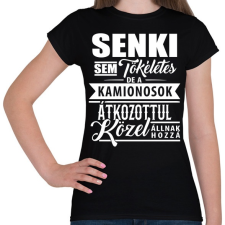 PRINTFASHION Tökéletes kamionos - Női póló - Fekete női póló