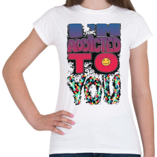 PRINTFASHION tőled vagyok fuggő - Női póló - Fehér