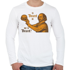 PRINTFASHION Tor beard or not to beard? - Férfi hosszú ujjú póló - Fehér