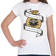 PRINTFASHION Toss a coin to your Witcher - Női póló - Fehér női póló
