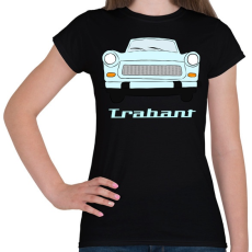 PRINTFASHION Trabant - Női póló - Fekete
