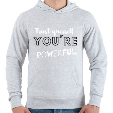 PRINTFASHION Trust yourself, you're powerful. - Férfi kapucnis pulóver - Sport szürke
