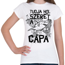 PRINTFASHION Tudja hol szeret a cápa - Női póló - Fehér női póló