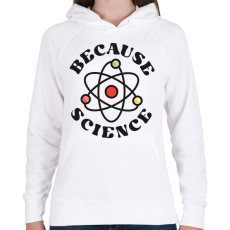 PRINTFASHION Tudomány - Női kapucnis pulóver - Fehér