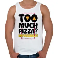 PRINTFASHION Túl sok pizza? - Férfi atléta - Fehér atléta, trikó