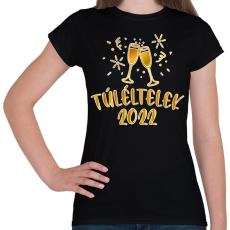 PRINTFASHION Túléltelek 2022 - Női póló - Fekete