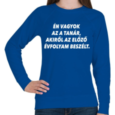 PRINTFASHION Új tanár - Női pulóver - Királykék